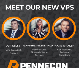 Three new vice presidents at Pennecon are introduced: Jon Kelly, Jeannine Fitzgerald, and Mark Whalen, each pictured in a circular frame with their name, title, and the Pennecon logo at the bottom.